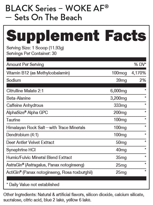BLACK Woke AF High Stimulant Pre-Workout